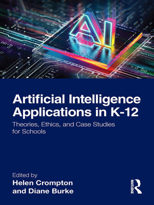 cover image of Artificial Intelligence Applications in K-12